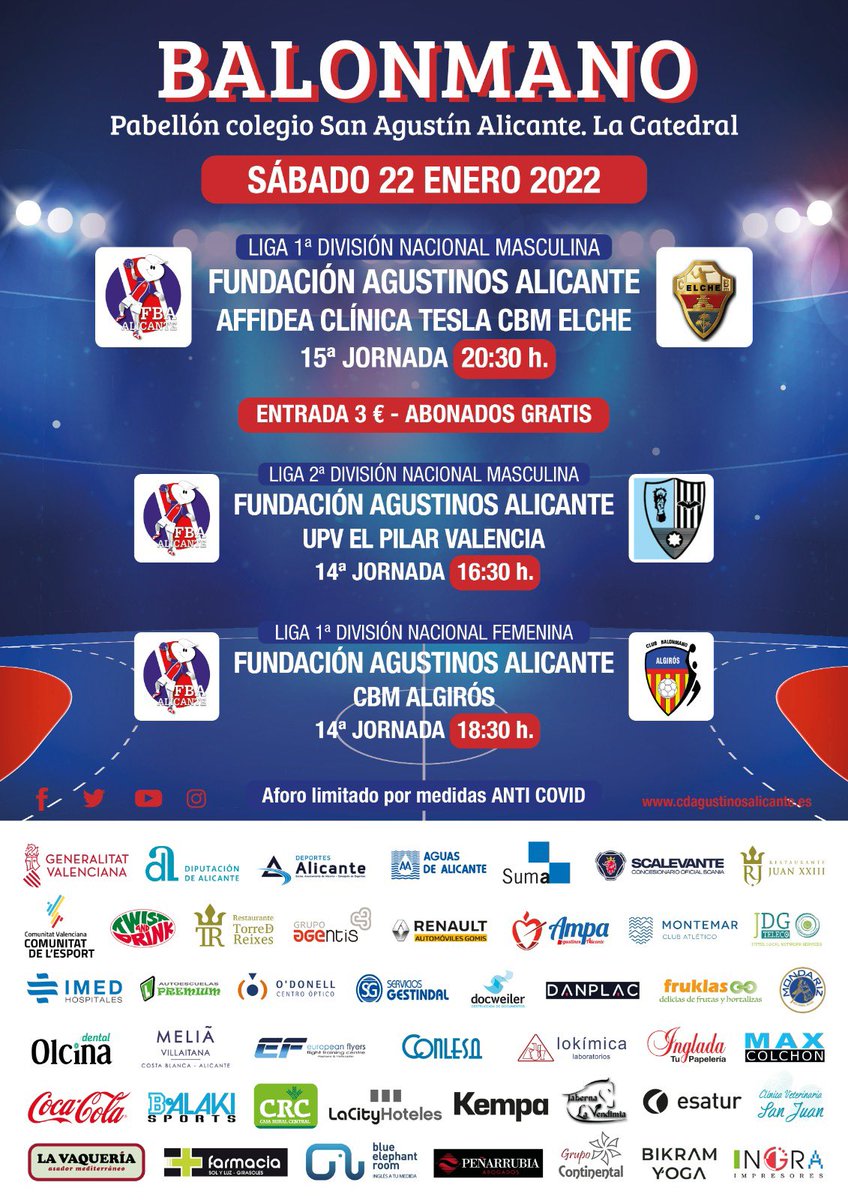 CDAgustinos's tweet photo. El plan para este sábado no puede ser mejor en La Catedral con tres partidazos para no perderse. 
👉16.30. 2 nacional: Agustinos-@BM_elpilar 
👉18.30. 1 nacional fem. Agustinos-@BMAlgiros 
👉20.30. 1 nacional masc. Agustinos-@cbm_elche 
@SumaAlicante #comunitatdelesport https://t.co/DmQl7UGefT