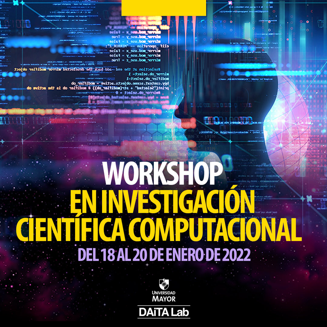 daitalab_umayor's tweet photo. Hoy comienza nuestro Workshop en Investigación Científica Computacional! 🤩
Si no tuviste tiempo de inscribirte, aún puedes hacerlo https://t.co/rZyTPN3TmN https://t.co/iC2sR5uKVR