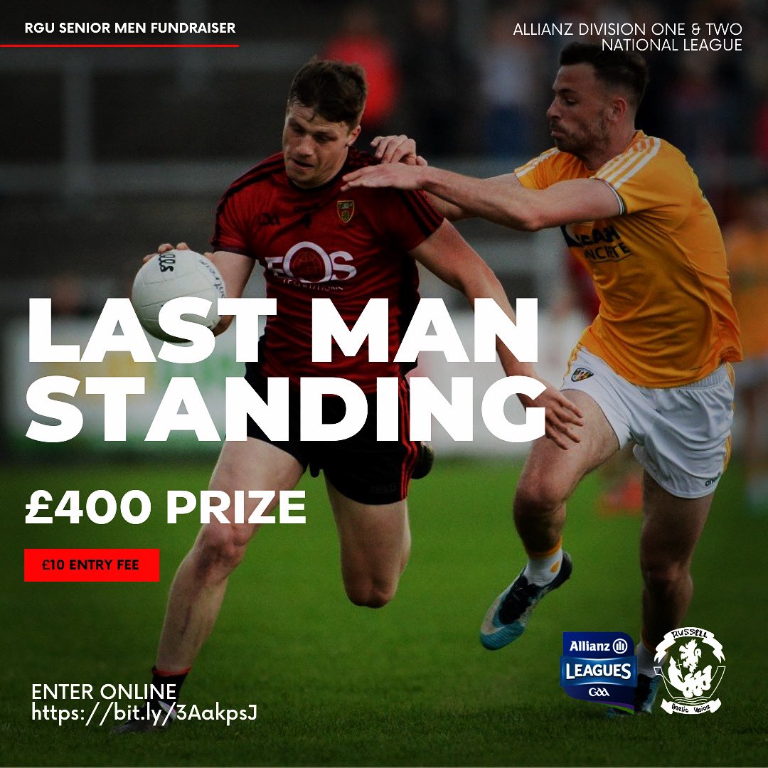 Senior Men’s Fundraiser
LAST MAN STANDING

ENTER ONLINE: bit.ly/3AakpsJ

#GAA #downpatrick #community