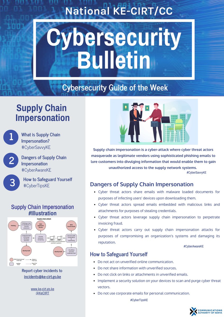 KeCIRT's tweet photo. Did you know that in Supply Chain Impersonation, attackers abuse the implicit trust relationship your organization has with its suppliers? Learn how to safeguard yourself from these attacks on today’s #CyberTipsKE. @CA_Kenya https://t.co/w7KzB6DIC5