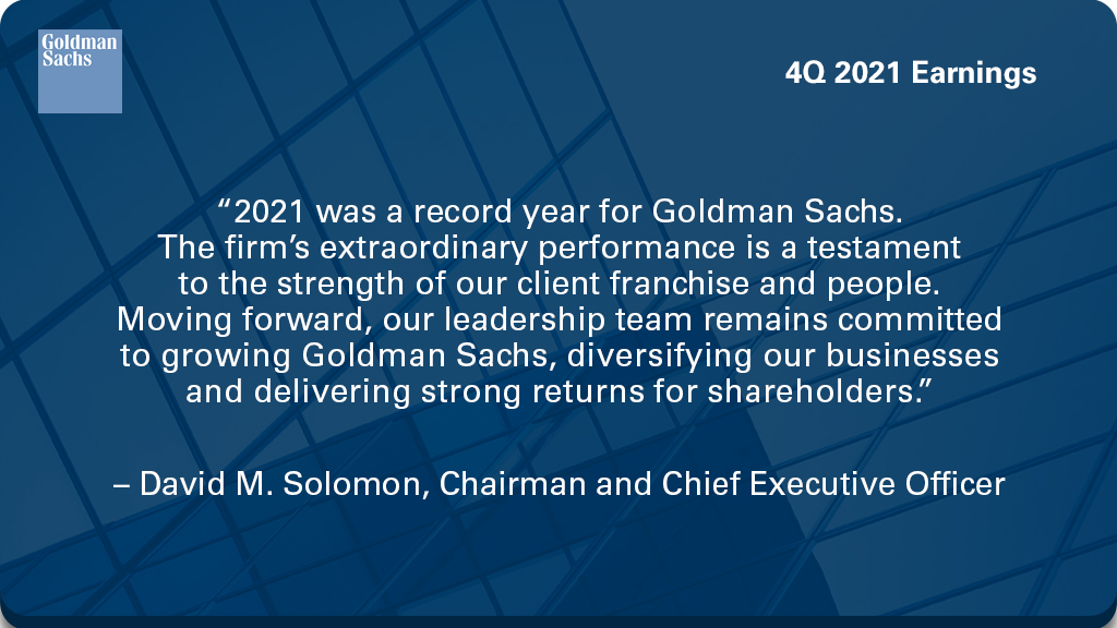 GoldmanSachs's tweet photo. Our Chairman and CEO David Solomon comments on $GS' full year and 4Q 2021 earnings results: https://t.co/l55jKNbMAa https://t.co/dauXCScC4X