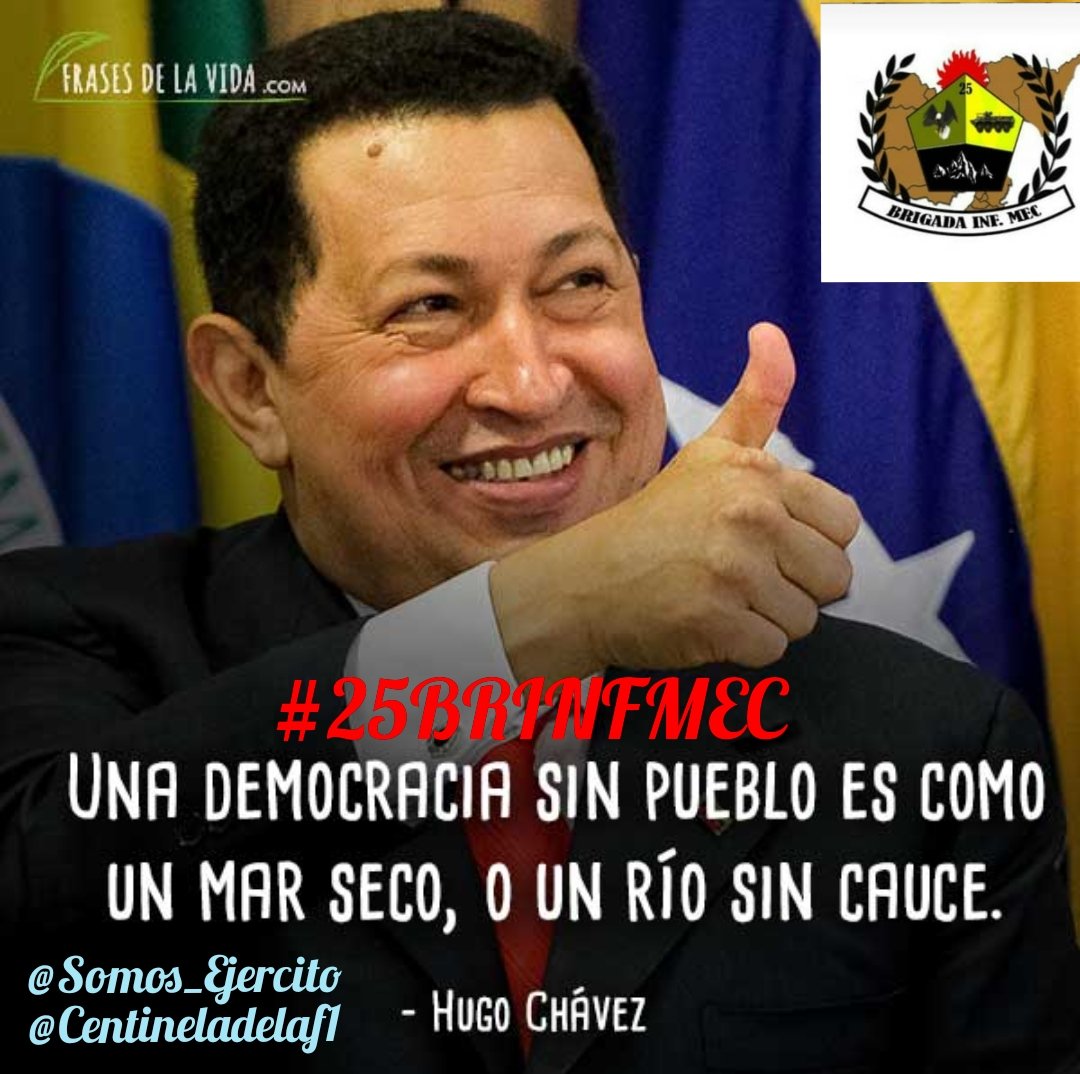 #18Ene||#25BrinfMec|| #BuenosDíasATodos les deseamos un excelente #martes, esta mañana compartimos con ustedes 📢🇻🇪 Pensamiento del Comandante Supremo Hugo Rafael Chávez Frías: ✍️
@somos_ejercito
@ZODITACHIRA21
<a href="/centineladelaf1/">25 Brigada de Infantería Mecanizadaᅠᅠ</a>
#SomosConstructoresDePatria