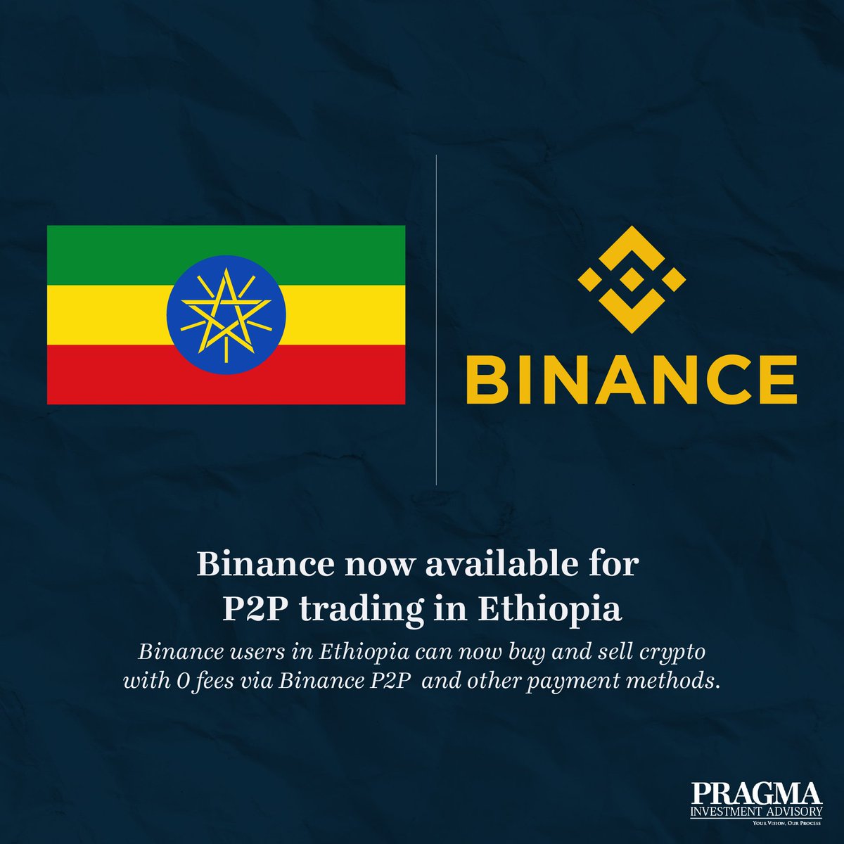 To our crypto audience, We have some good news. Binance users in Ethiopia  can buy & sell crypto with 0 fees via #BinanceP2P and other payment  methods. #Cryptocurrency #PragmaAdvisory #Pragma