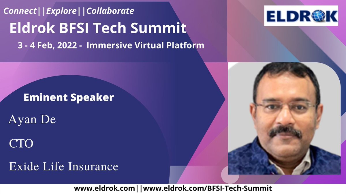 EldrokIt's tweet image. We are happy to announce that Mr. Ayan De- CTO- #ExideLifeInsurance is joining us as a Speaker for Eldrok BFSI Tech Summit on 3rd-4th Feb, 2022- Immersive Virtual Platform. #eldrokindiabfsisummit #eibs #bfsi #finance #banking #insurance #fintech #summit #awards #career