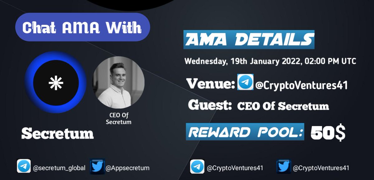 CryptoVenture41's tweet photo. 📢 We're thrilled to announce our next #AMA with @AppSecretum
on 19 Jan 2 AM UTC

💰 Reward Pool: 50$
📍 Venue: https://t.co/ZQqxvv68Zb
〽️ Rules:
✅ Follow @CryptoVenture41 &amp; @AppSecretum
✅Like Retweet &amp; Comment Your Questions (3 Questions Max) and Tag 3 Friend https://t.co/RSC7q09FeP