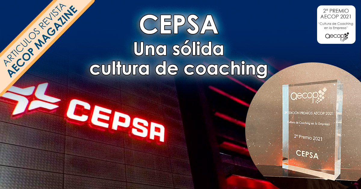 aecopcoaching's tweet photo. Entrevistamos al equipo de Talent Development de Cepsa.
🥈 @Cepsa ha sido la ganadora del 2° Premio #AECOP 2021 “Cultura del Coaching en la Empresa”, implantación del coaching como herramienta para su proyecto actual de transformación profunda.
https://t.co/4aBW1lluao https://t.co/WKA6jNReAz