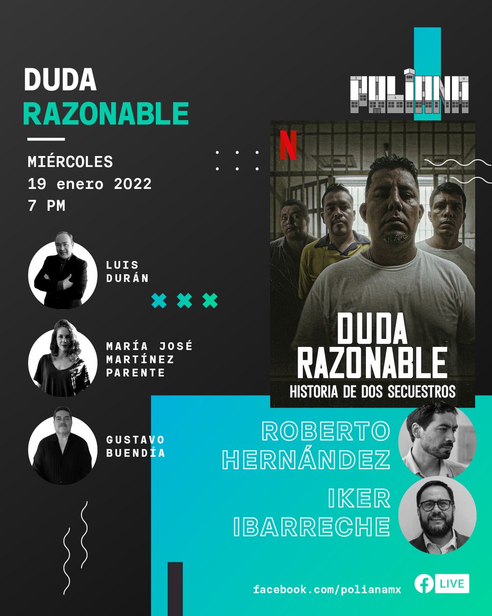 Mañana miércoles 19 a las 7 pm platicaremos con Roberto Hérnández <a href="/PresuntoC/">Presunto Culpable</a> Director de Duda Razonable y con Iker Ibarreche <a href="/Ikeribarreche/">Iker ibarreche</a> abogado del caso. facebook.com/polianamx/live…
