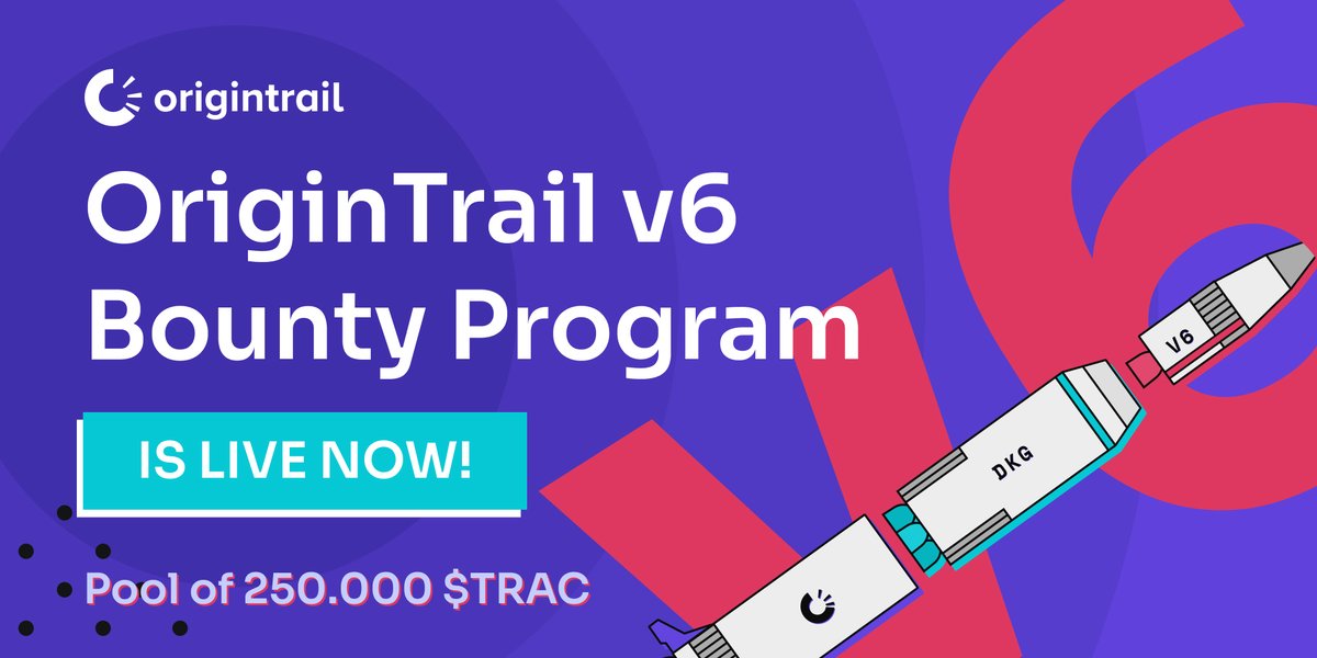 origin_trail's tweet image. 📢The OriginTrail v6 Bounty Program is now live📢

With 250.000 $TRAC available for contributors, join us in battle-hardening the foundation of #web3 &amp;amp; preparing it for billions of assets.

Make sure to subscribe at the link below👇
bountyprogram.origintrail.io