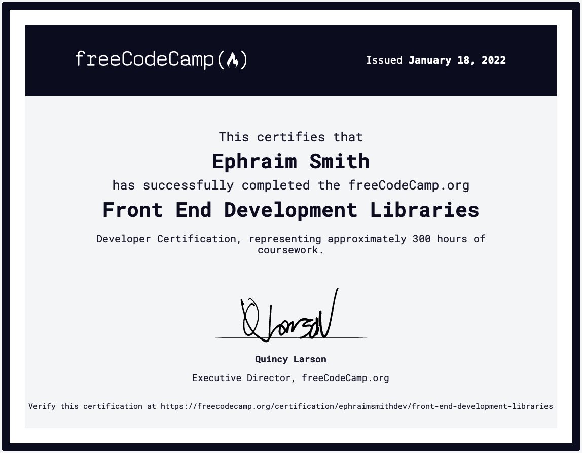 _ephraimjsmith's tweet photo. especially proud of this one..
@freeCodeCamp Frontend Libraries certificate
yes, the final project - Pomodoro clock - kicked my ass all over the place. but it's D.O.N.E.! #toodumbtoquit
#React #javascriptdeveloper #softwaredevelopment https://t.co/gGGoS0565l