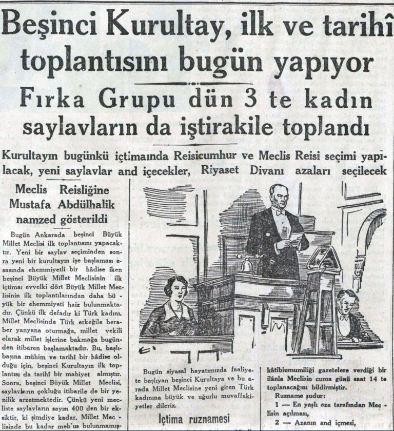 1 Mart 1935 meclisin açılışı meclis başkanı Mustafa Abdülhalik tarafından yapılmış ve ilk defa kadın saylavlar(milletvekilleri) da meclise iştirak etmiştir. 
"Kadın saylavlar her nedense kendilerine verilen bu saylavlık hakkının karşısında hala çekingen görünüyorlar
#kadın #1935