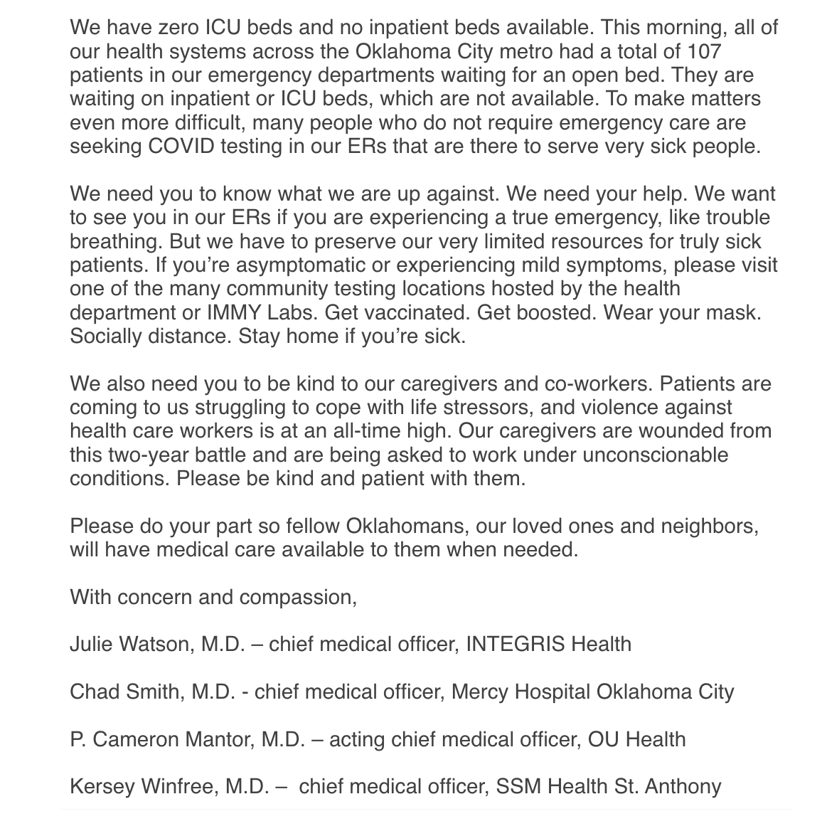 danabranham's tweet photo. The four major health systems in Oklahoma City — Integris, SSM Health, Mercy, OU Health — shared an open letter to Oklahomans last night about how the omicron wave is crushing them and asking for help.

"The Oklahoma City Health Care System is at a breaking point." https://t.co/NyI7JcytE9