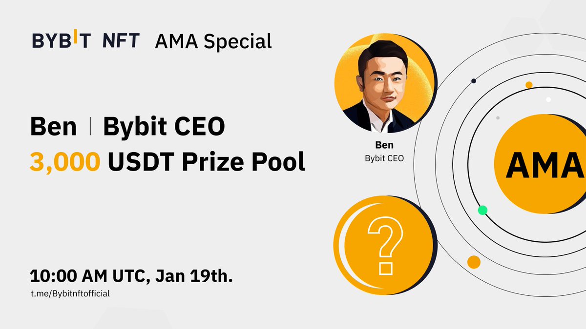 Bybit_NFT's tweet photo. 📢 Introducing Bybit's #NFT AMA special with @benbybit!  

🔥 Join in on the fun and stand to win from a prize pool of $3,000 in USDT!  

🗓 Live on Jan. 19, 2022, 10AM UTC.  

📲 Join here: https://t.co/bOpFKhAyhl

💬 Don't forget to send your #NFT-related questions in below! https://t.co/4KdCDSJvzH