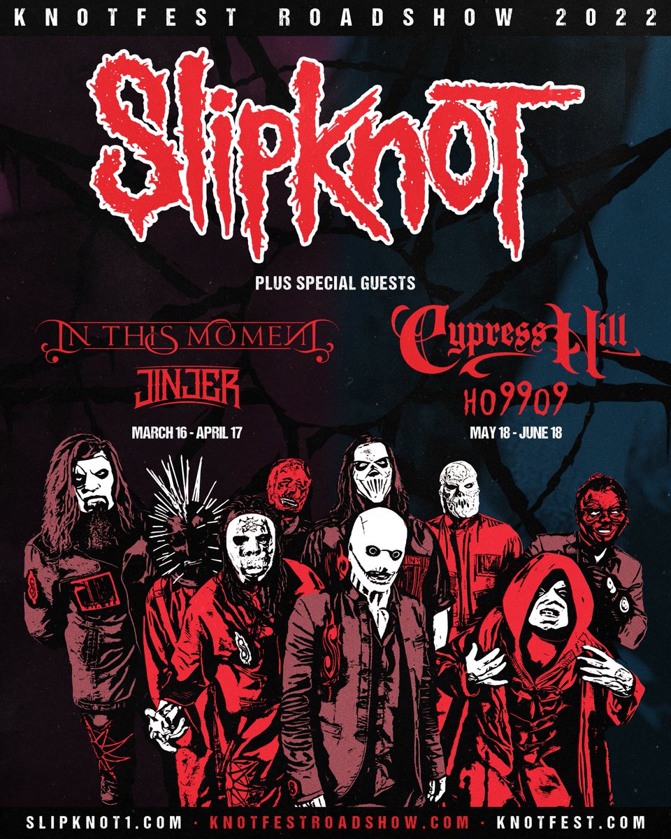 slipknot's tweet photo. KNOTFEST ROADSHOW is back. Join #Slipknot plus special guests @OfficialITM and @jinjerofficial (March 16 - April 17) and special guests @cypresshill and @Ho99o9 (May 18 - June 18). 

Tickets &amp; VIP packages on-sale this Friday at 10am local here: https://t.co/lm3pLLogY1 https://t.co/7slsk8Q1hq
