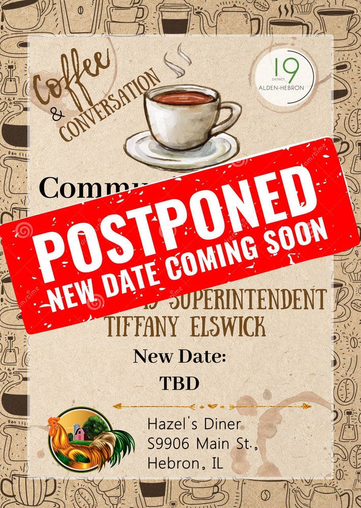 Coffee &amp; Conversation Event Postponed alden-hebron.org/article/630491…