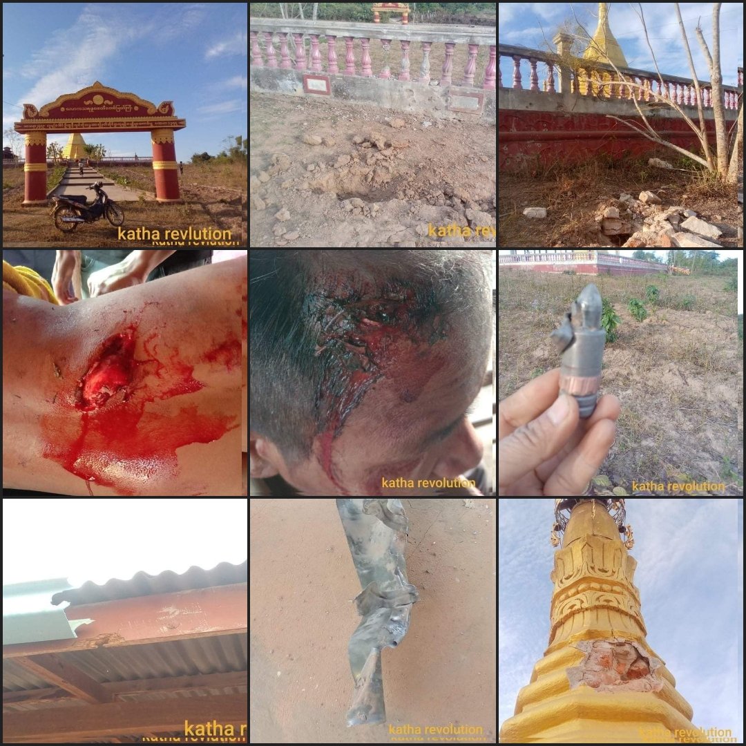 Chanapai247's tweet photo. Local media reported that at least 5 civilians (incl. 8yo Mg Kyaw Wai Moe &amp; 50yo U Nataung) were injured due to air assault of junta this afternoon. At around 2:28pm of Jan 18, junta attacked via air near #Kathar Hmattaing village's Lawka-Tharaphu pagoda, ... 1/2

#2022Jan18Coup https://t.co/Hlg6tWUM2D