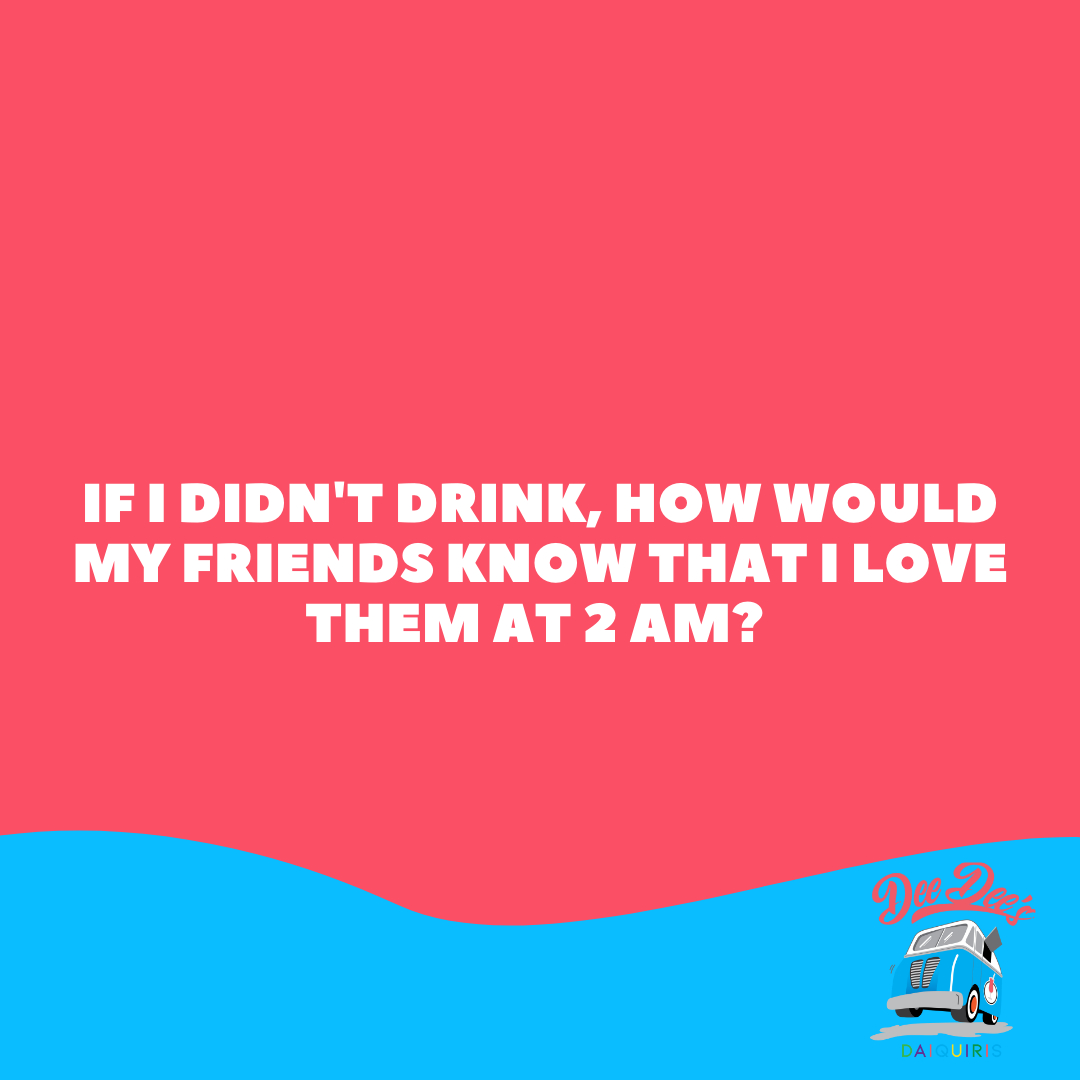 Let your friends know how much you love them.  Start with drinking Dee Dee's Daiquiris.

Go to our bio to order.

deedeesdaiquiris.com