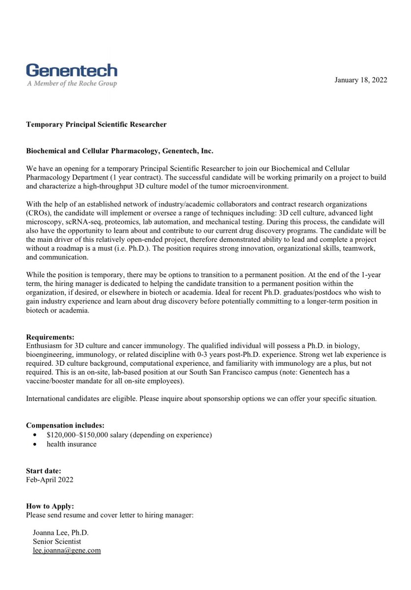 Pls retweet: I’m hiring! 😃🎉

Principal Sci Researcher in my 3D culture lab @Genentech. 1 yr term. Perfect for new PhDs/PDs that want to gain industry experience. Int’l candidates welcome.

Benefits:
-$120-150k salary
-health ins
-mentorship (from me!)

Start date: Feb-Apr ‘22