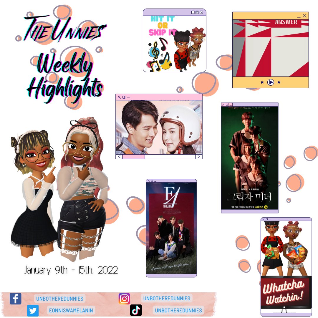 EonnisWaMelanin's tweet photo. Merry New Year! Last week was full! [#TheUnniesHighlights] Jan 9-15th

🦄#HitItorSkipIt – Jan 2022 WK 1
🦄#WhatchaWatching Jan 9th
🦄#ShadowBeauty Review
🦄#ENHYPEN Album Review
🦄#F4Thailand #FirstImpression
🦄#MotorbikeBaby Review

See More @ https://t.co/qqDwYTjdHp https://t.co/AvpsIpdUAz