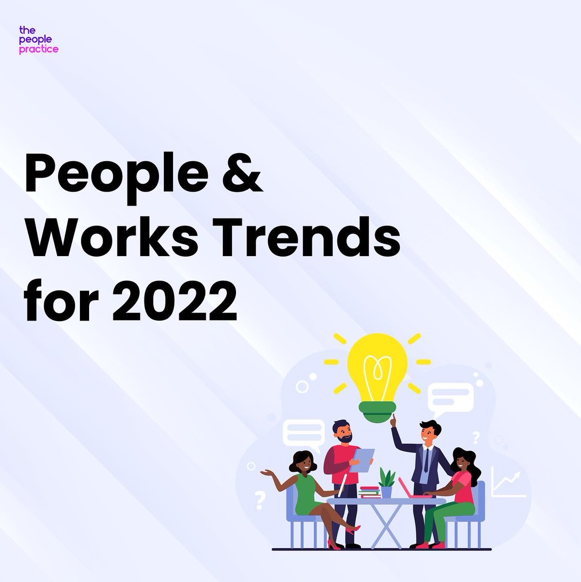 ThePeoplePract's tweet image. For People Managers and Organisations, here are some People and Work trends to expect in 2022. It&apos;s time to plan for them.

#people
#culture
#hrtrends2022
#organisation
#thepeoplepractice