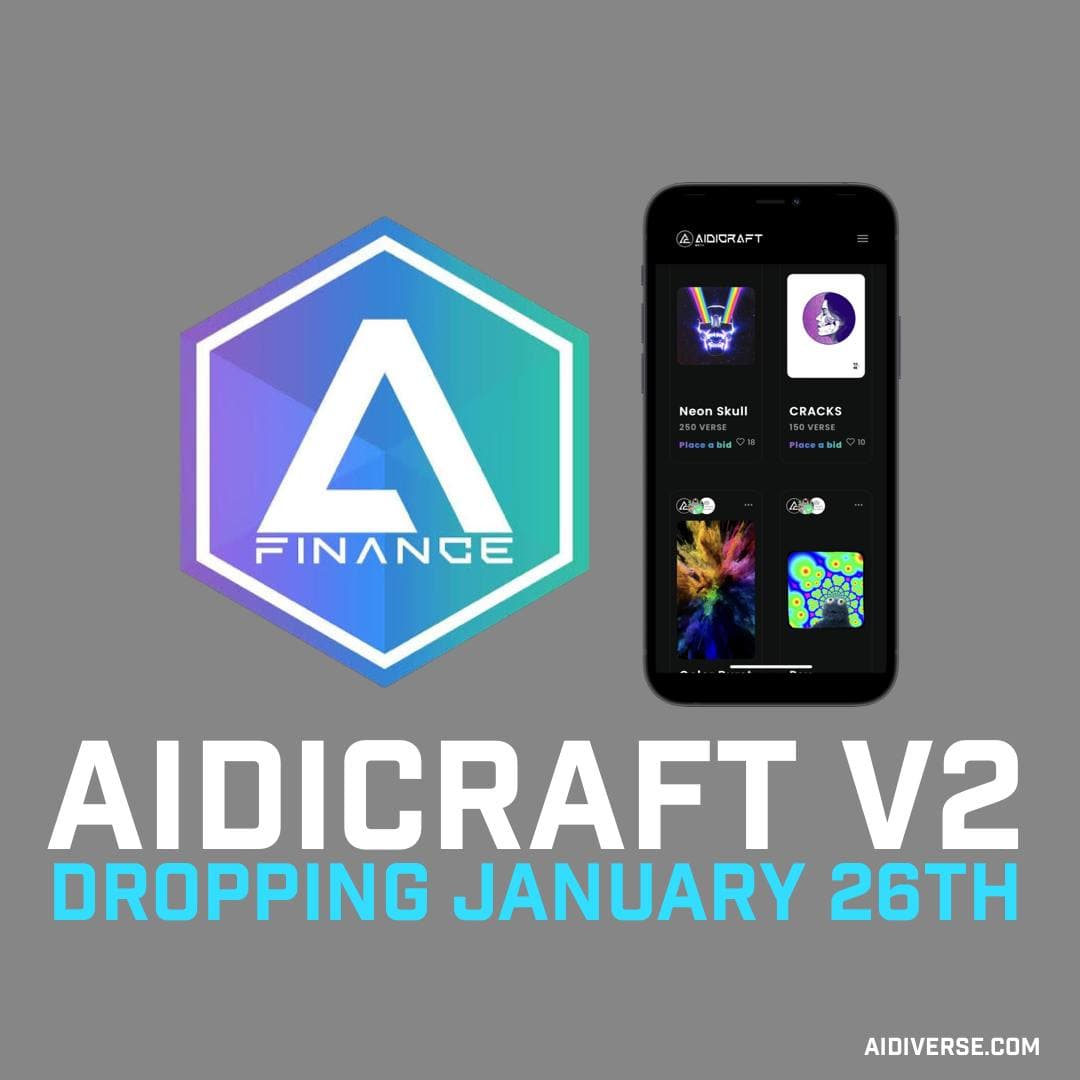 AidiToken's tweet image. Attention #NFT artists and projects!  #AidicraftV2 is launching on Jan 26th! Zero gas fees for Sellers + zero listing fees. Get your NFT listed! Learn more at aidiverse.com

#NFT #Crypto #RealVerseToken