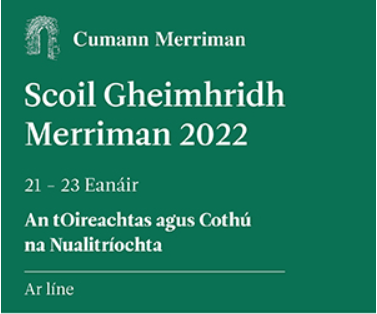 An tOireachtas (@oirnagaeilge) on Twitter photo Táimid fíorbhuíoch gur roghnaigh <a href="/CumannMerriman/">Cumann Merriman</a> "An tOireachtas agus Cothú na Nualitríochta" mar théama Scoil Gheimhridh Merriman 2022.
Is mór againn an t-aitheantas seo agus táimid ag tnúth leis na hócáidí a bheidh á reáchtáil an deireadh seachtaine seo #Merriman2022 Táimid fíorbhuíoch gur roghnaigh <a href="/CumannMerriman/">Cumann Merriman</a> "An tOireachtas agus Cothú na Nualitríochta" mar théama Scoil Gheimhridh Merriman 2022.
Is mór againn an t-aitheantas seo agus táimid ag tnúth leis na hócáidí a bheidh á reáchtáil an deireadh seachtaine seo #Merriman2022