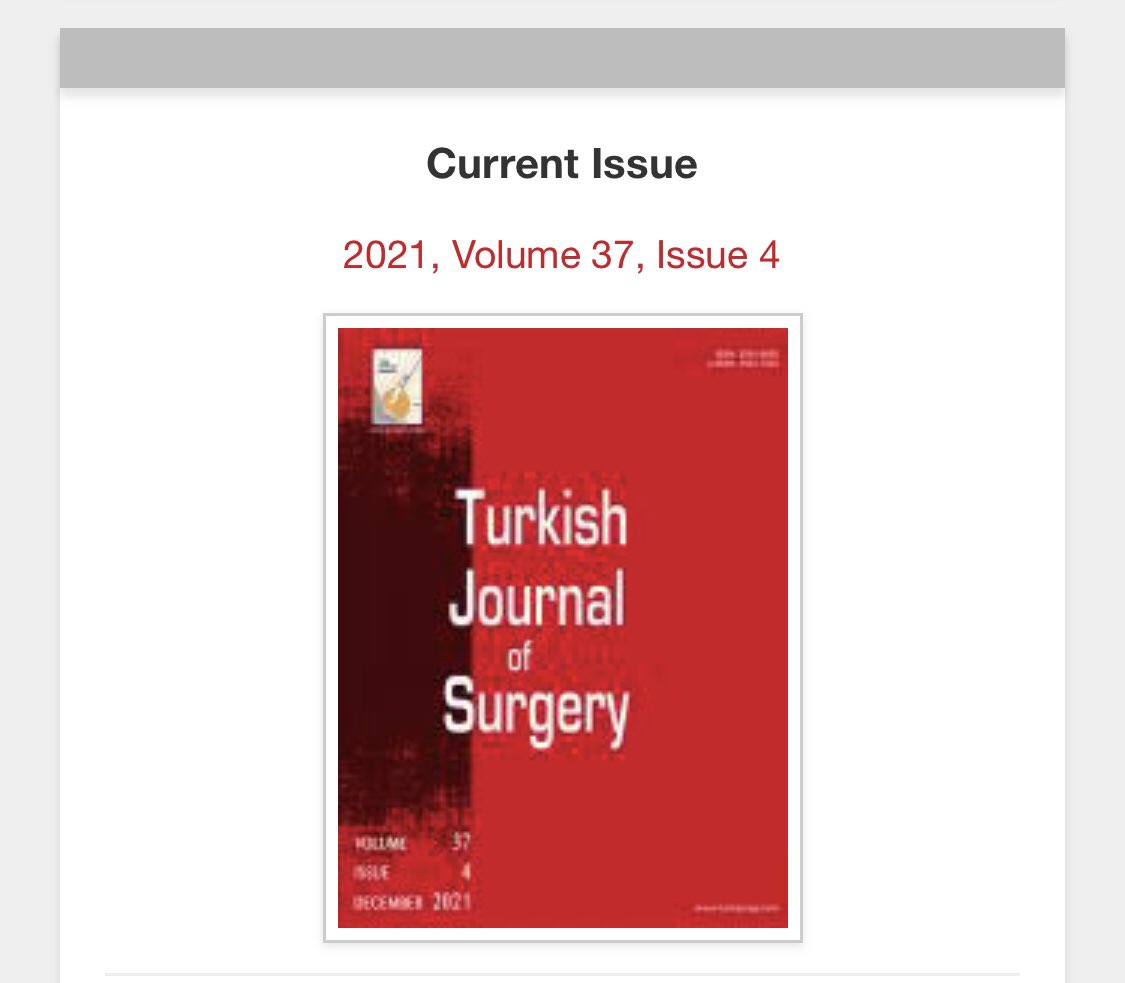 You can reach out December issue turkjsurg.com/current-issue #surgery #generalsurgery #SoMe4Surgery #medicaljournal #COVID19