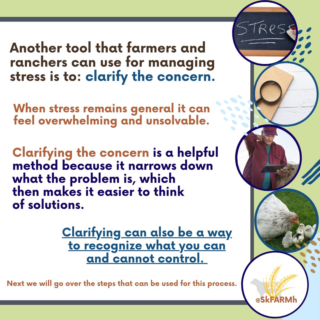 Clarifying the concern can be another helpful tool for managing stress! #MentalHealthMatters #farmlife #ranchlife #AgTwitter #sask #stress #skfarmh