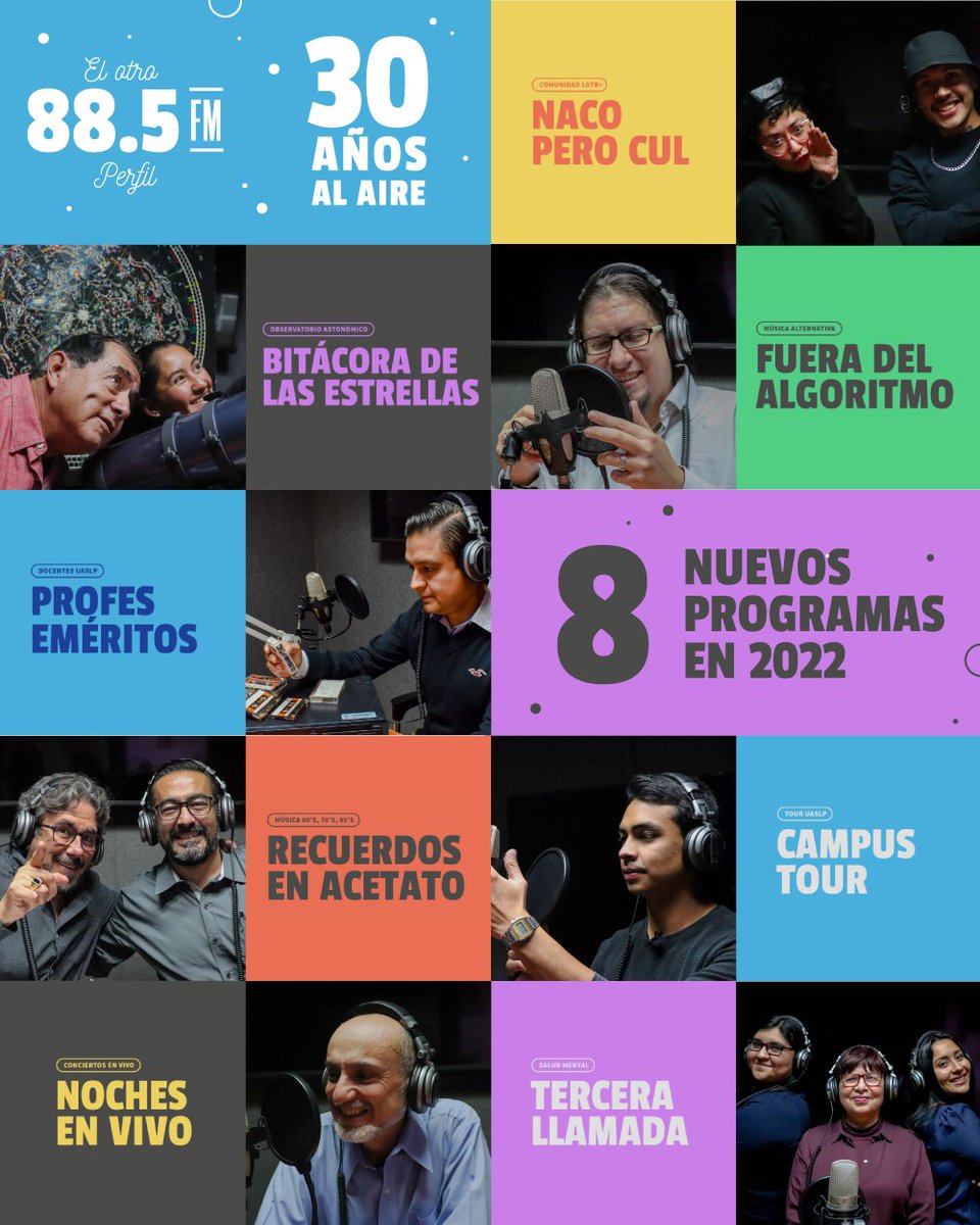 radiotvuaslp's tweet photo. 88.5 FM el otro perfil
¡Cumple 3️⃣0️⃣ años al aire! 🥳 🎉
Y lo celebramos con 8 nuevas producciones que se insertan a la barra programática. Más ciencia🪐, música🎶, cultura🎨 y análisis🔎en 2022. ✨
#RadioTVUASLP #aniversario https://t.co/lm8sR26kK8