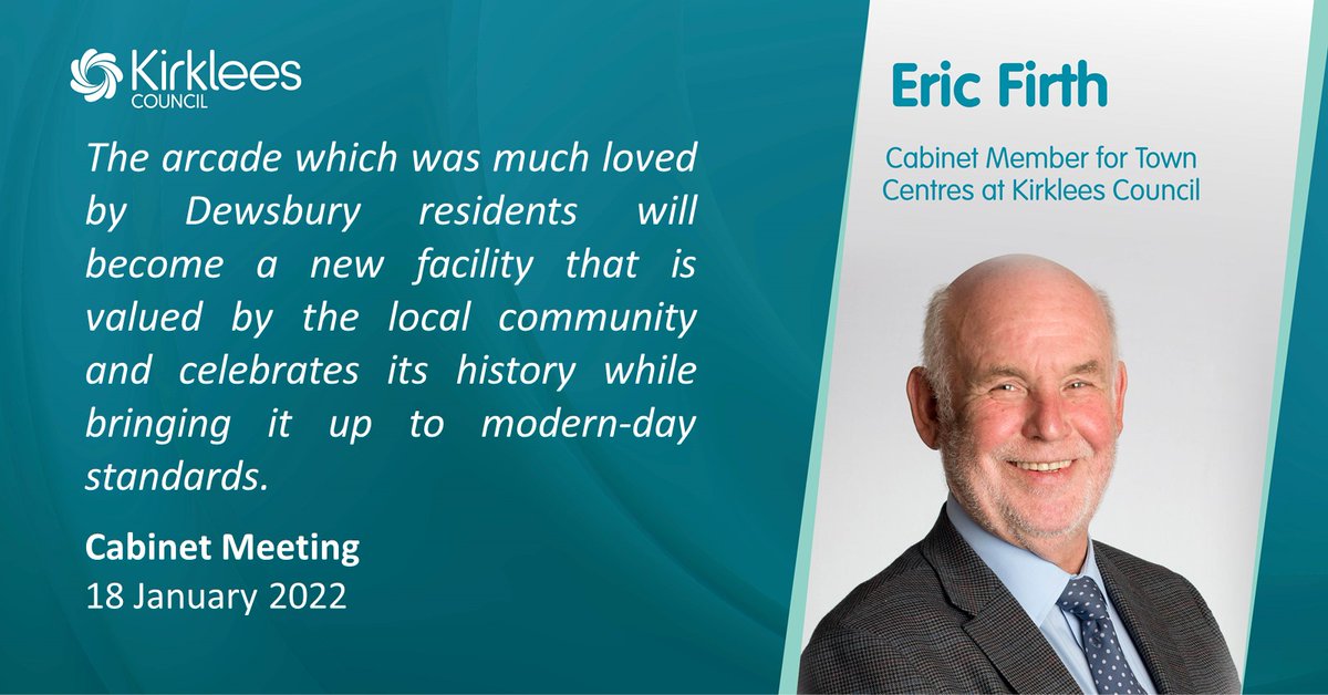 Cabinet have approved the future lease and management arrangements for the Dewsbury Arcade. 

Find out more: kirkleestogether.co.uk/2022/01/18/cab…