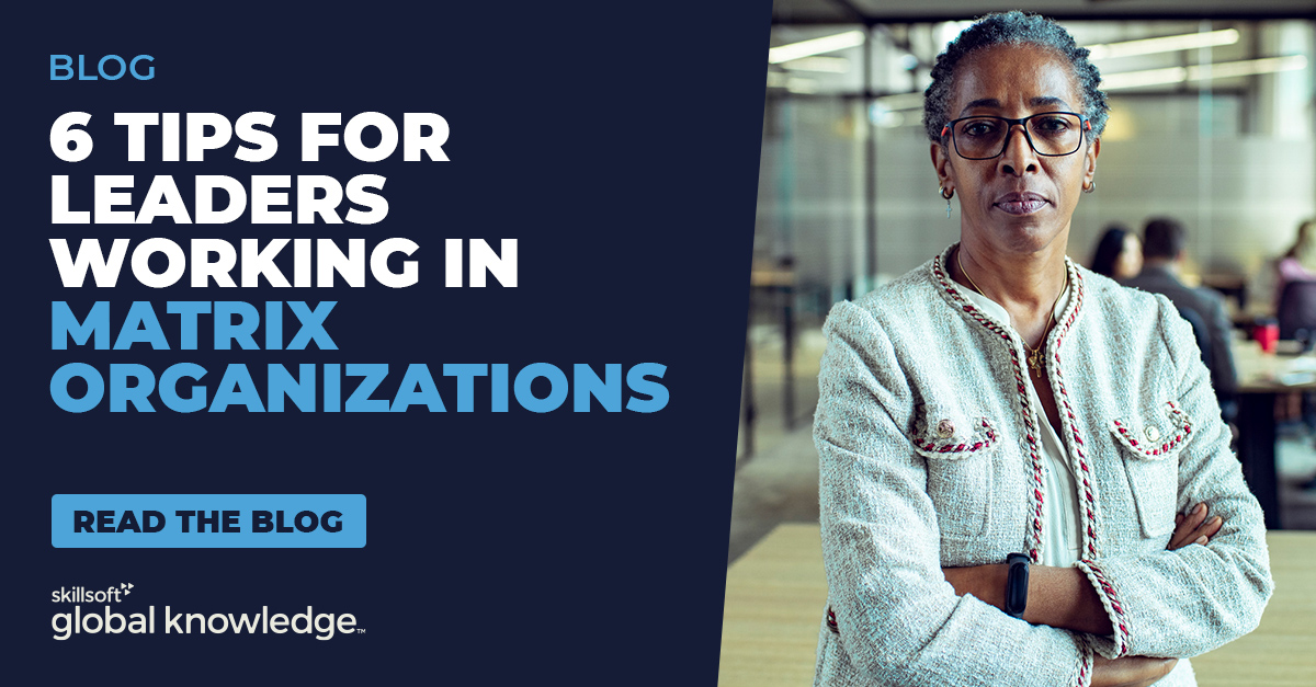 GlobalKnowledge's tweet photo. What are the keys to thriving rather than just surviving as a leader in a matrix organization?
Learn how to make the matrix work for you: https://t.co/go7edUNVr7
#Leadership #MatrixOrganization https://t.co/wGoC62iwAD