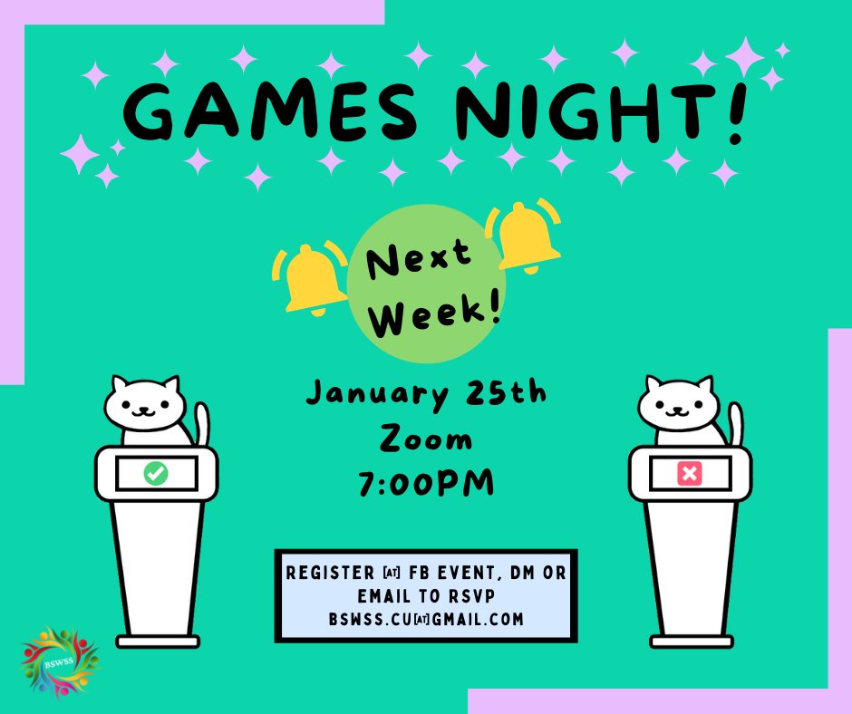 CU_BSWSS's tweet image. In 1 week the virtual event of the century will be happening!! 🎉🎉🎉Join students and the BSWSS crew for a BSWSS Games Night. Trivia, bingo, charades we&apos;re doing it all!! RSVP through facebook or email bswss.cu@gmail.com 😎