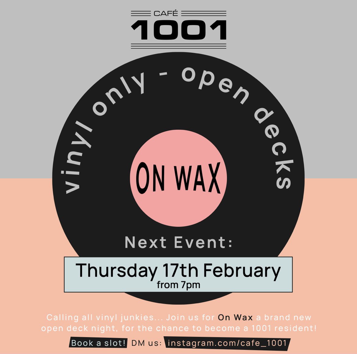open decks at 1001 are BACK✨ we want to hear from you!!

launching on Feb 17th, we’ll be opening our decks every month to you guys! drop us a DM for more info and send over any tunes you have, for a chance to be part of our On Wax series. Vinyl DJs only please! 

tag away✨