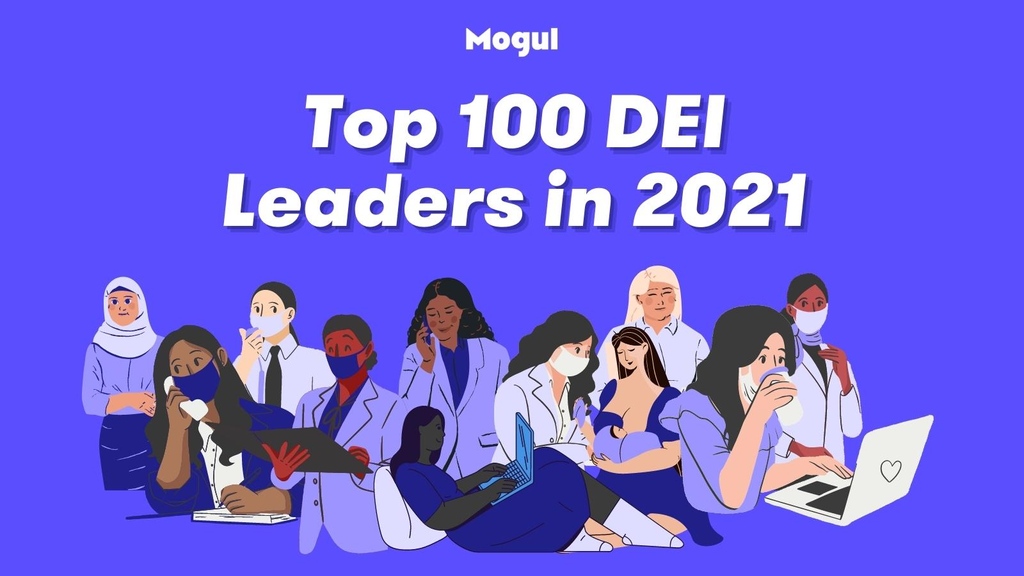 onMogul's tweet image. We are so excited to announce our 2021 Awards List for the ‘The Top 100 DEI Leaders In 2021&apos;! 

Check out the full list at blog.onmogul.com/top-100-leader…! 
⁠
#MogulAwards #DEILeaders