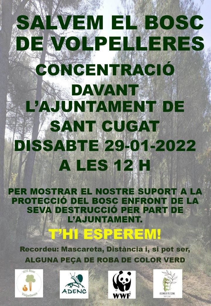 BoscSos's tweet photo. 📢📢DISSABTE 29 de gener t'esperem DAVANT de L'AJUNTAMENT per manifestar el nostre rebuig a la imminent DESTRUCCIÓ del bosc de Volpelleres per part de l'Ajuntament de Sant Cugat.
#elboscnoestoca https://t.co/tZaAEtw0RC