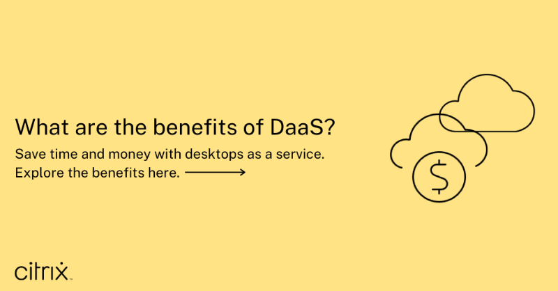citrix's tweet photo. Not sure what #DaaS brings to the table? From lowering costs to streamlining management, here's a look at some of the top benefits.