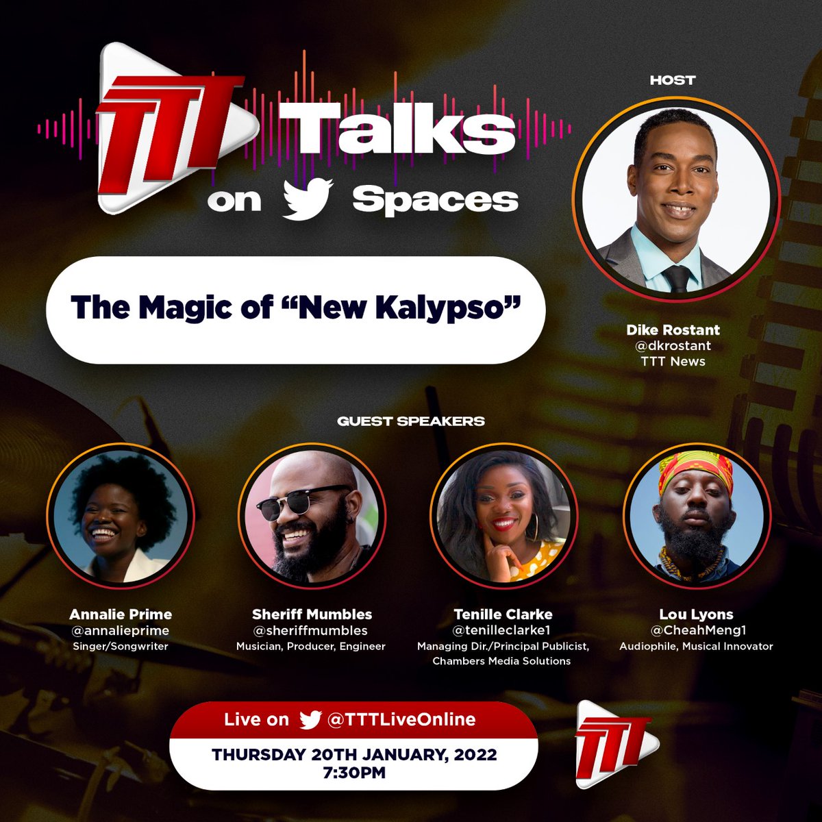Join us at 7:30PM on Thursday January 20th 2022, for another TTT Talks session on Twitter Spaces where we explore the magic of "New Kalypso." Join host <a href="/dkrostant/">Dike Rostant</a>  and guests @annalieprime , <a href="/sheriffmumbles/">SHRF</a> , <a href="/tenilleclarke1/">Tenille Clarke</a> and <a href="/CheahMeng1/">bLou’s Clues</a>