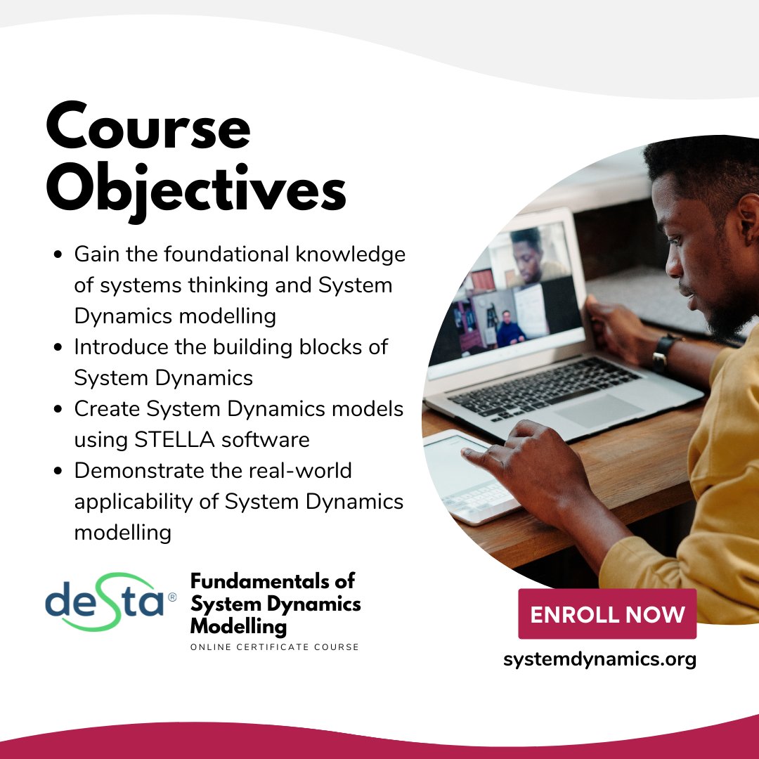 systemdynamics_'s tweet photo. Take advantage of this #onlinecourse on #SystemDynamics #Modelling, taught by practitioners from @DESTA_Research. Attend & learn how to apply the #tools of #computer #simulation & improve your understanding about dealing with #complex #problems. 🔗 https://t.co/JifqsHsjYa https://t.co/X0E7EJFj7Q