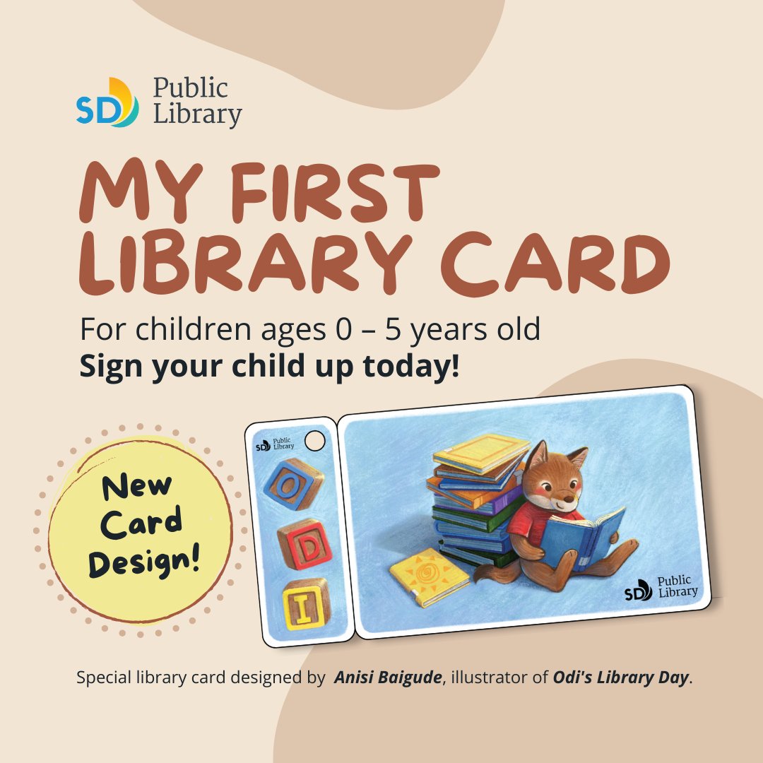 SDPublicLibrary's tweet photo. Libraries are for everyone—even little readers! Starting today, introduce your children to the wonders of the library with our #MyFirstLibraryCard, designed by @anisibaigude. https://t.co/ZAApjx0Jt5 https://t.co/BTq7GzuR92
