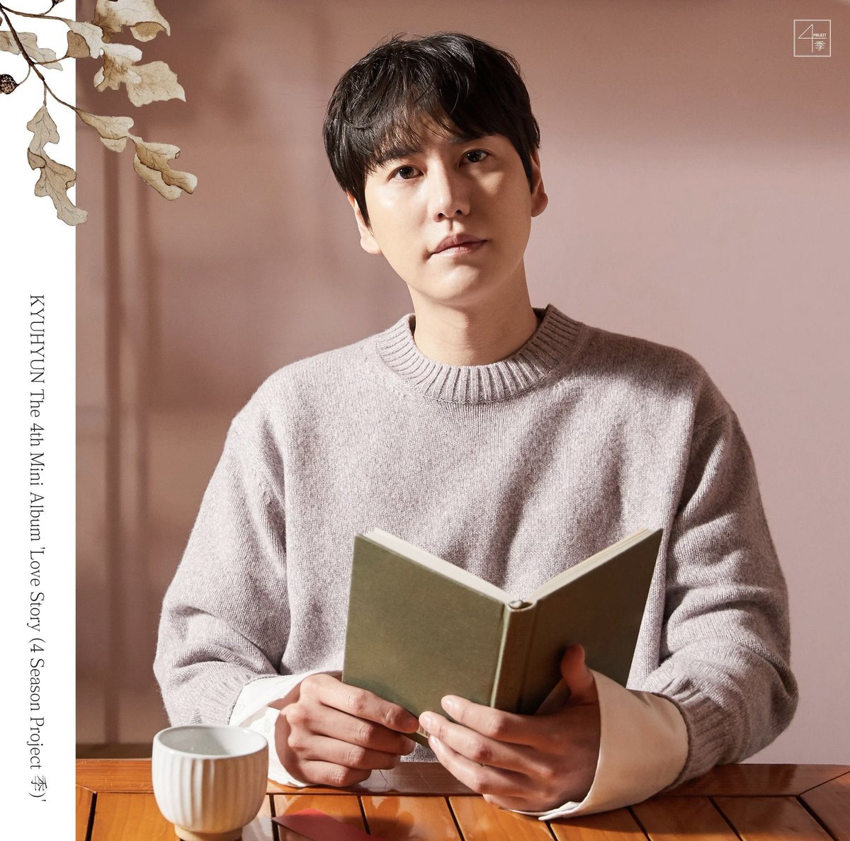 KpopReceipt's tweet photo. ♪ Love Story (4 Season Project 季) ♪
⇢ KYUHYUN The 4th Mini Album

Title: 연애소설 (Love Story)
MV ▶️ https://t.co/EFZ3BcQEcU

#슈퍼주니어 #SUPERJUNIOR 
#규현 #KYUHYUN 
#연애소설 #LoveStory
#PROJECT季
@GaemGyu @SJofficial 

⤷ links below! https://t.co/tYYv2GPdcu
