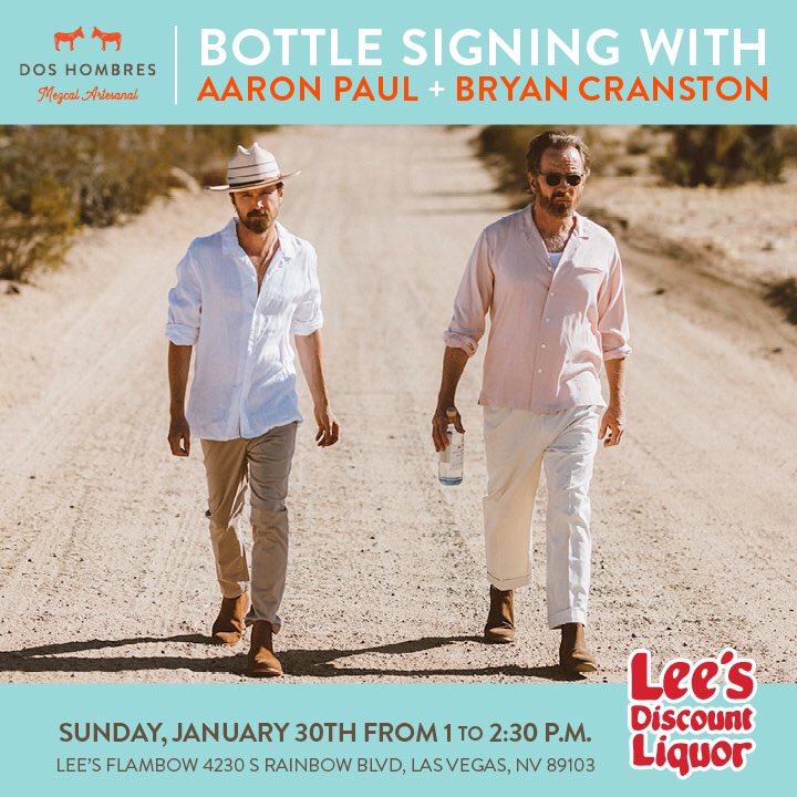 backbarusa's tweet photo. Meet our friends Aaron Paul and Bryan Cranston as they sign bottles of their Dos Hombres Mezcal this weekend! @LeesDiscountLiq #doshombresmezcal #aaronpaul #bryancranston #backbarusa #palomas #leesliquorlv https://t.co/IRznfnBwDn