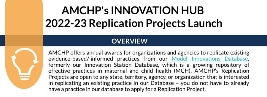 Do you have a project that you aren’t sure how to operationalize? Are you interested in building partnerships with organizations while enhancing your organizational capacity? Participate in <a href="/DC_AMCHP/">AMCHP</a>  Replication Projects for the 2022-2023! Learn more: amchp.org/innovation-hub…