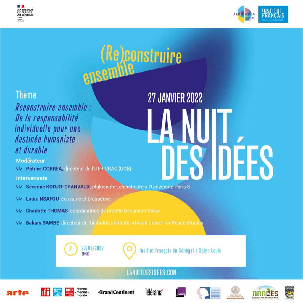AradesSenegal's tweet photo. L'@IFSaintlouisSN a le plaisir de vous faire part de la 7e édition de la #Nuitdesidées, un évènement #international célébré dans une #centaine de pays à travers le monde, prévue ce 27 janvier de 20h30 à 23h dans le jardin de l’Institut. https://t.co/GfKUYYlEwH
