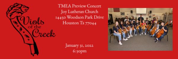 On January 31 Viols of the Creek is performing a TMEA Preview Concert. Performance starts at 6:30pm at Joy Lutheran Church. Hope to see you there! <a href="/HumbleISD_WMS/">Woodcreek Middle</a> <a href="/Moye_Education/">Dr. Alan Moye</a>