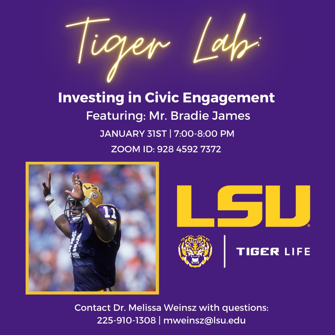 Join us on Monday, January 31st to connect with our very own alumni, Bradie James. Learn about the ways you can positively impact the community and utilize your platform as an LSU student-athlete!