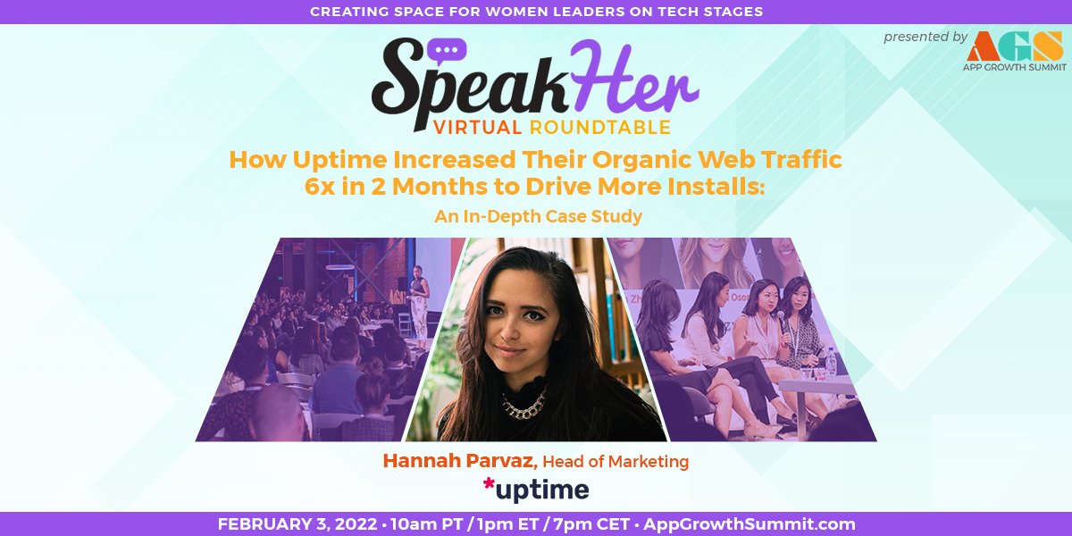 AppGrowthSummit's tweet photo. Don't miss Hannah Parvaz (@uptimeapp) presenting "How Uptime Increased Their Organic Web Traffic 6x in 2 Months to Drive More Installs - An In-Depth Case Study" only at the #2022SpeakHerVirtualSummit on February 3rd: https://t.co/q6q6tvllLH
#WomenInTech #WomenInMobile #SpeakHer https://t.co/1ZgJKFhw2n