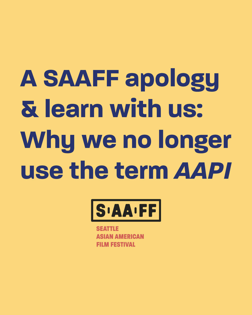 seattleaaff's tweet photo. SAAFF would like to apologize to the Native Hawaiian and Pacific Islander community and also use this as a learning opportunity for the Asian American community. We no longer use terms like “AAPI” because it perpetuates harm in the continued conflation of NH/PI folks with Asians. https://t.co/oMNAf773C6