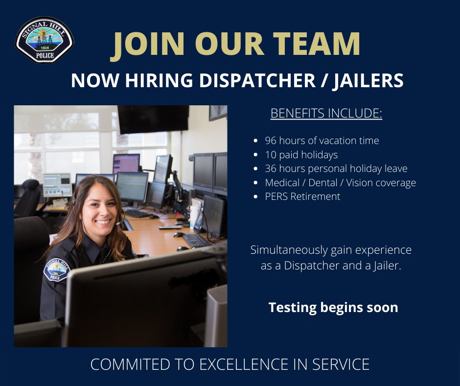 Signal Hill Police Department is hiring for Police Dispatcher / Jailer.  Simultaneously gain experience as a dispatcher and a jailer while working for a great department.
 For more information please visit  governmentjobs.com/careers/signal…. #dispatch #jailer #shpd #workforus 

￼