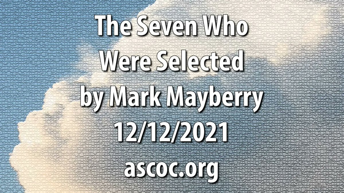 mark_mayberry's tweet photo. The Seven Who Were Selected: https://t.co/DOiXuf32Wu https://t.co/CqksGv7hyo