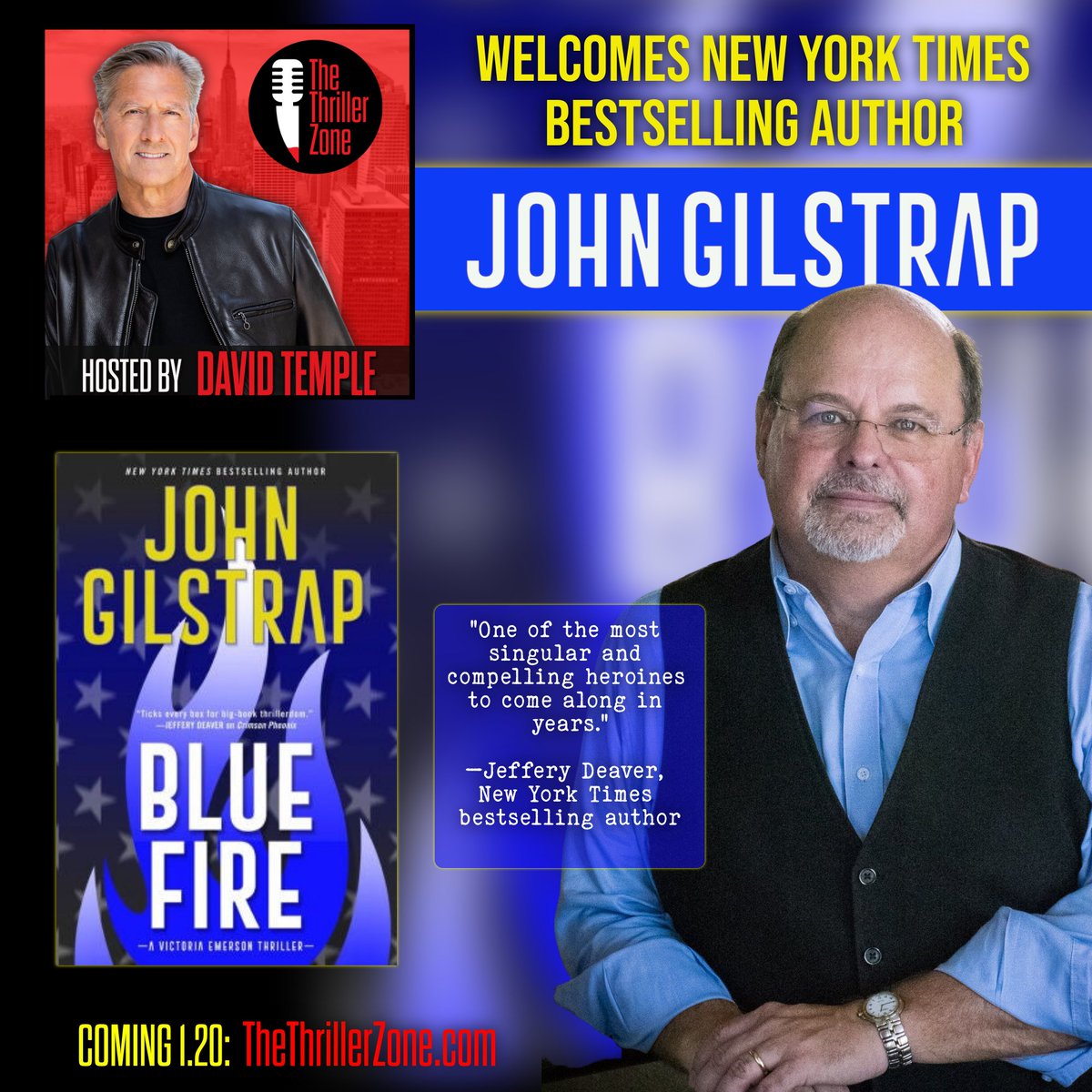 TheThrillerZone's tweet photo. This Thursday (1.20): @JohnGilstrap201 - One of America's Biggest #Thriller #Writers joins https://t.co/wCd1IXyGZH to discuss his latest #VictoriaEmersonThriller.
Imagine: Stephen King's #TheStand meets #OneSecondAfter by William R. @forstchen (a fave).
Listen•Watch•Share. https://t.co/qVi8Al7vwN