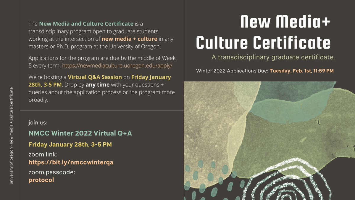 NMCC Winter 2022 Applications are due Tuesday, February 1st. Join us for a Virtual Q&amp;A Session on Friday January 28th, 3-5 PM.

Drop by any time with your questions + queries about the application process or the program more broadly.

blogs.uoregon.edu/newmediacultur…